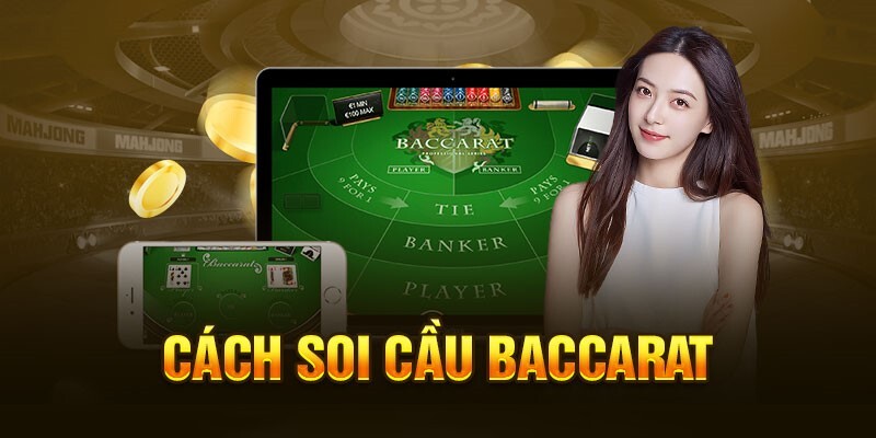 Chơi Baccarat hiệu quả cùng các bí kíp